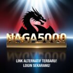 NAGA5000 link alternatif bebas hambatan 2025